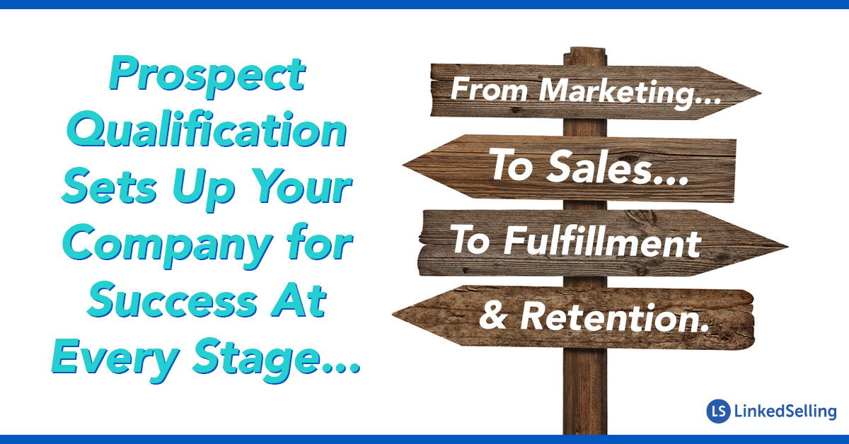 QSTheImportanceOfQualifyingProspectsGraphic1